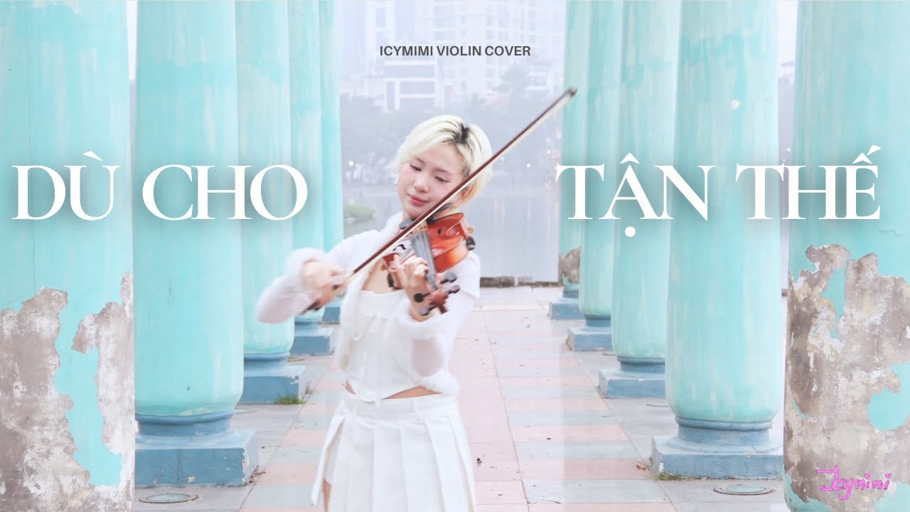 Dù Cho Tận Thế (ERIK) - Violin Cover - MYDO