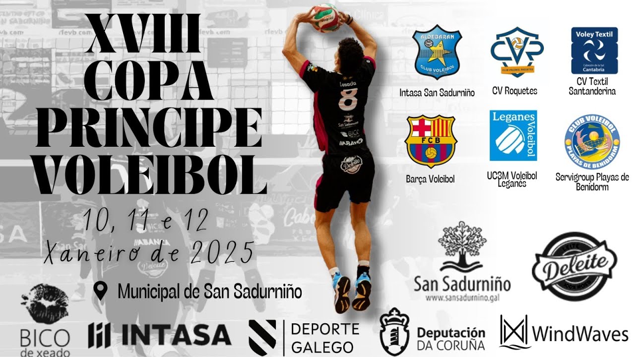 COPA PRINCIPE 2025 VIERNES 10 | INTASA SAN  SADURNIÑO - BARÇA VOLEIBOL