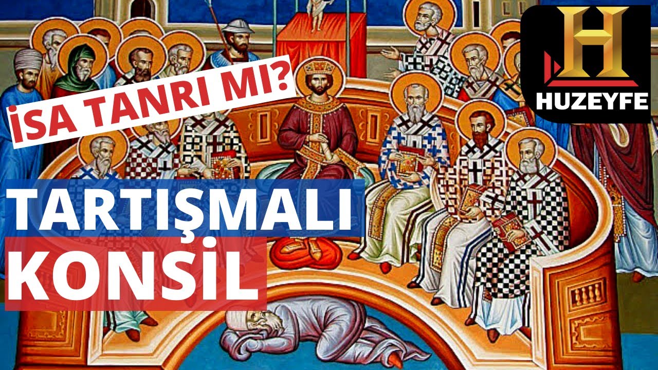 İznik ve Konsili - Arius ve Kristolojik Tartışmalar / İznik Tarihi - Dinler Tarihi Akademisi