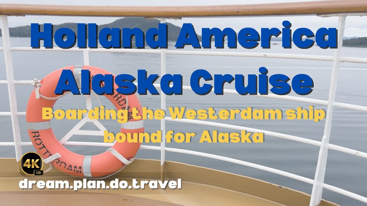 Holland America Alaska Cruise - Westerdam Embarkation Day & Room Tour, 4K