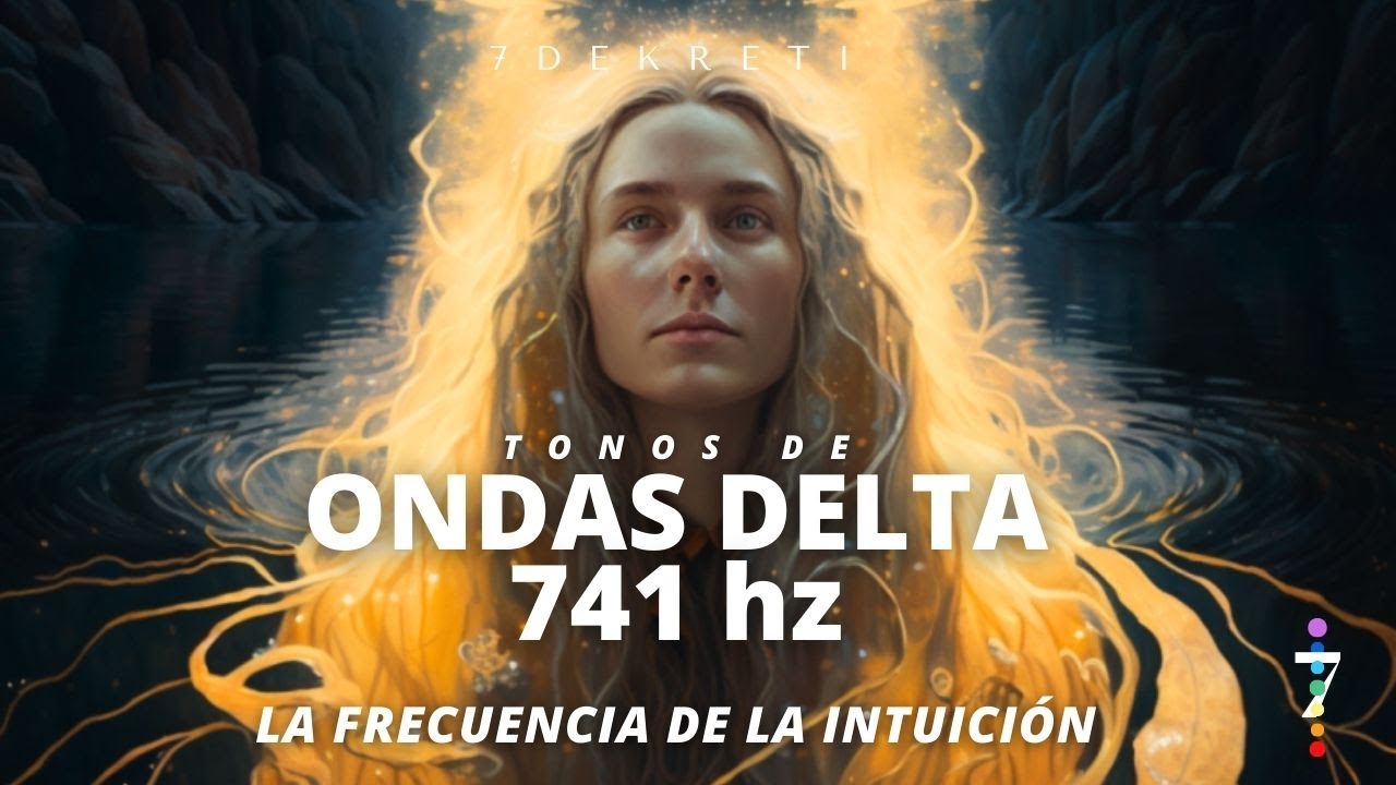 Frecuencia para SANAR y tener CLARIDAD MENTAL | 741 hz | Chakra Garganta | Ondas Delta
