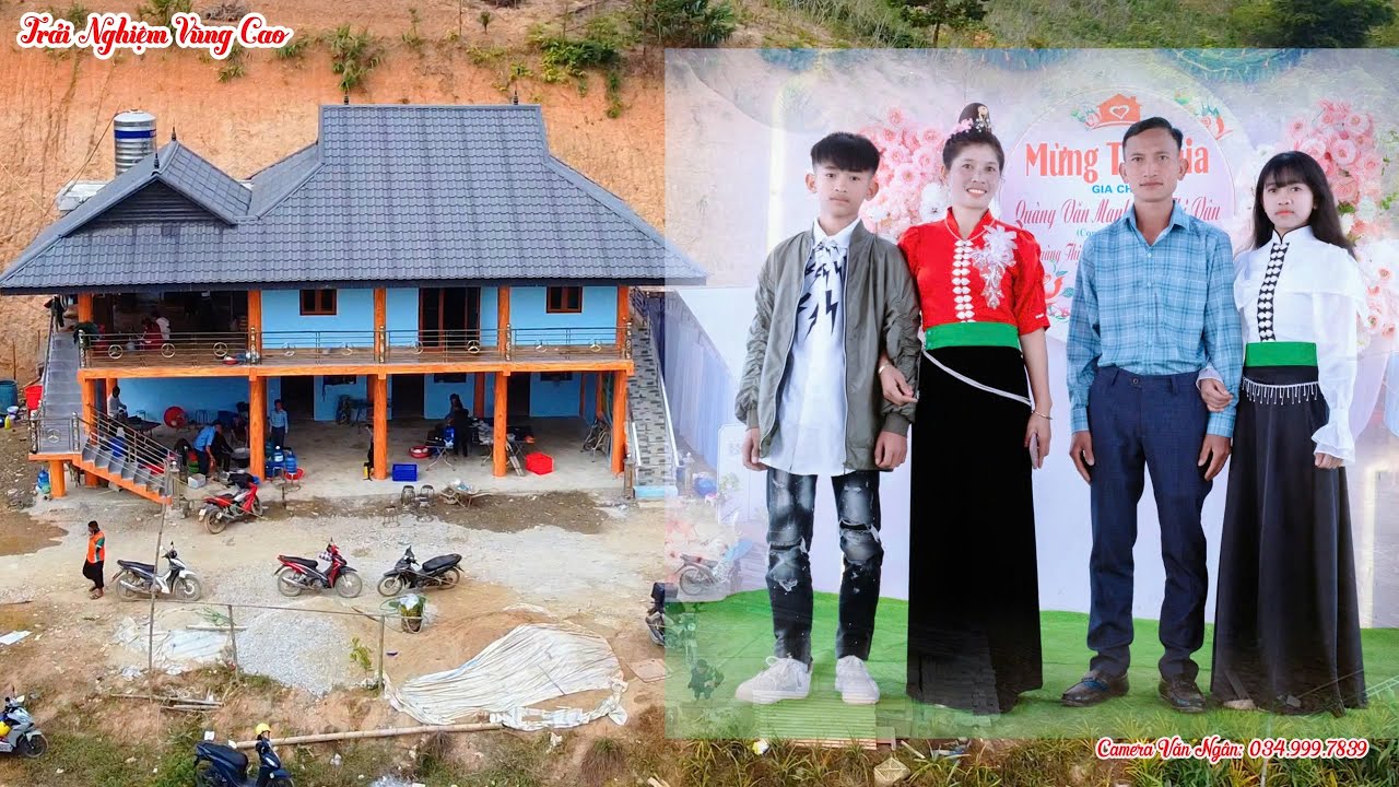 Toàn Cảnh Lễ Mừng Tân Gia GĐ Mạnh Vân Bản Ơas Ngam 2 - Núa Ngam - Điện Biên