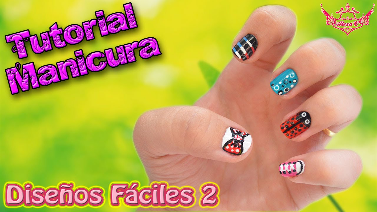♥ Tutorial MANICURA: Diseños Fáciles 2 ♥