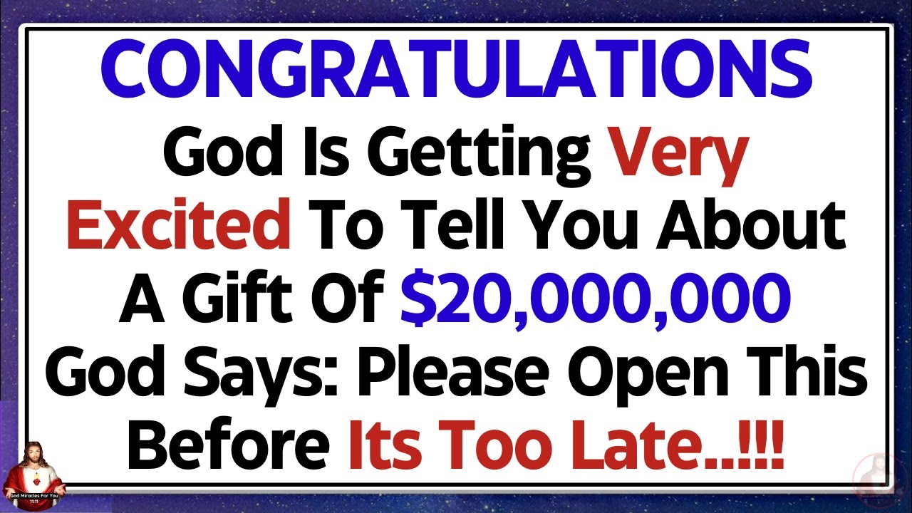 11:11💌God Says, God Is Getting Very Excited To Tell You About... Open Now | Gods Message #god #jesus