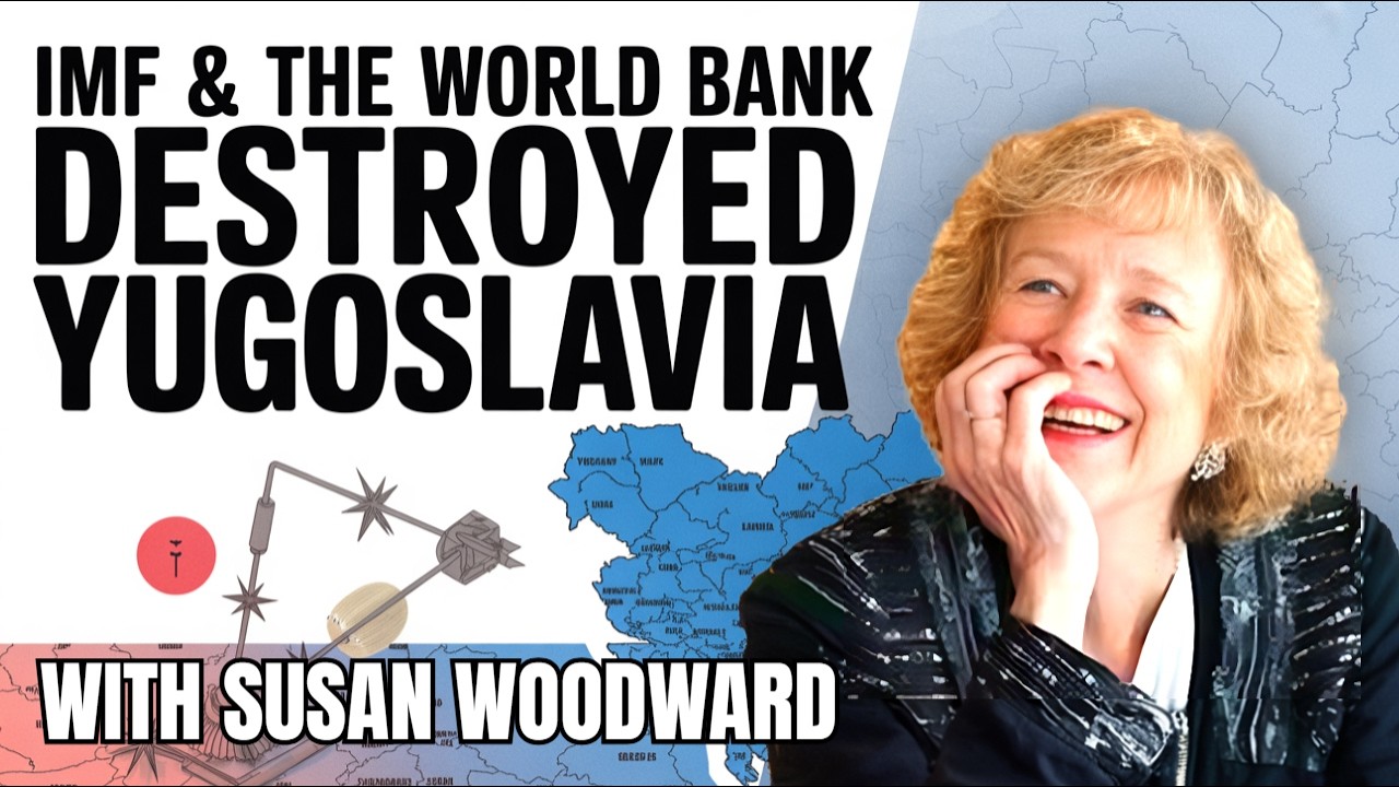 Yugoslavia's Collapse EXPOSED IMF Austerity's Role | Susan Woodward