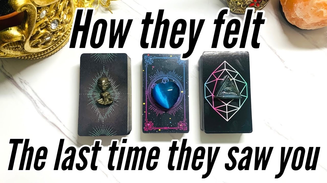 How They were Feeling The Last Time They Saw You👀❤️‍🔥Pick a Card Love tarot Reading✨