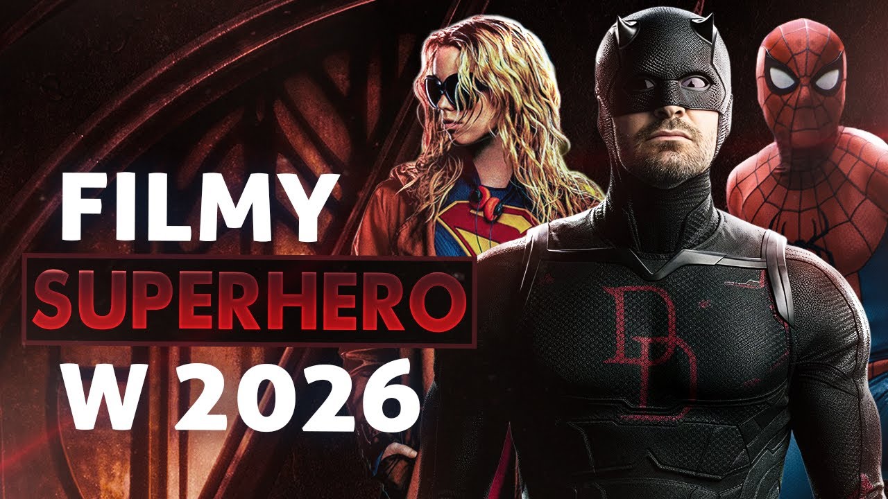 Wszystkie projekty marvela i dc w 2026