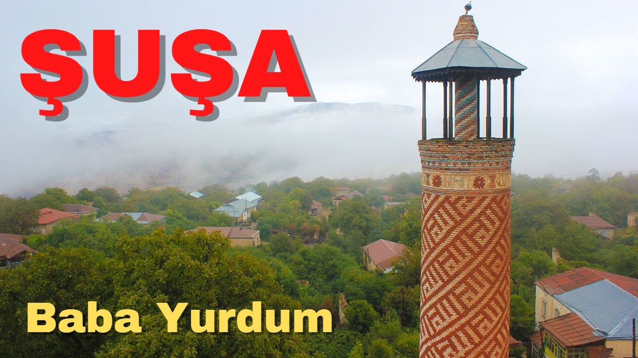 ŞUŞA Şəhəri | Şuşa Turu | Şuşa Yolu