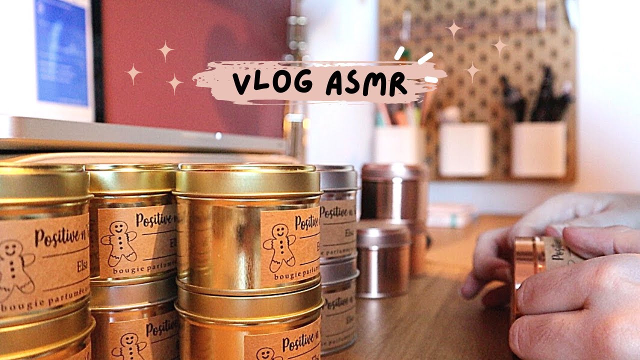 Vlog ASMR - Préparation de commande asmr - bougie naturelle - Positive n' Green