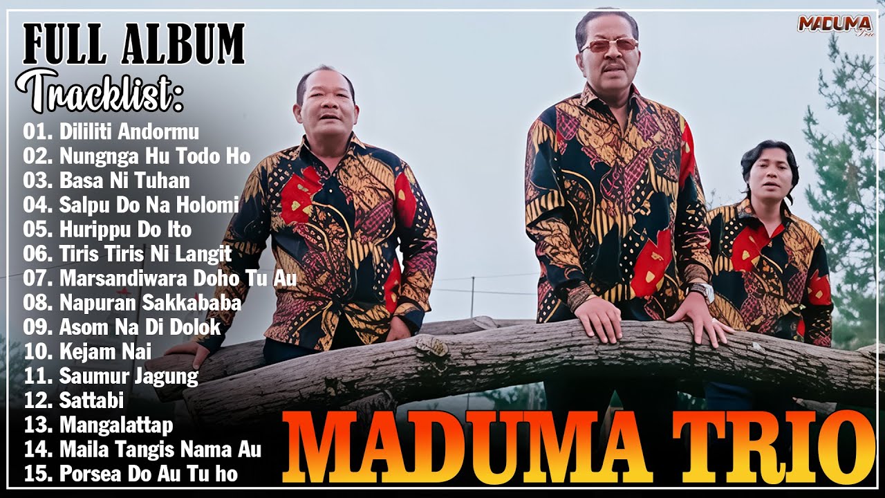 Maduma Trio Album Terbaru 2026 - Lagu Batak Viral Terpopuler Saat Ini Enak Didengar - TRIO MADUMA