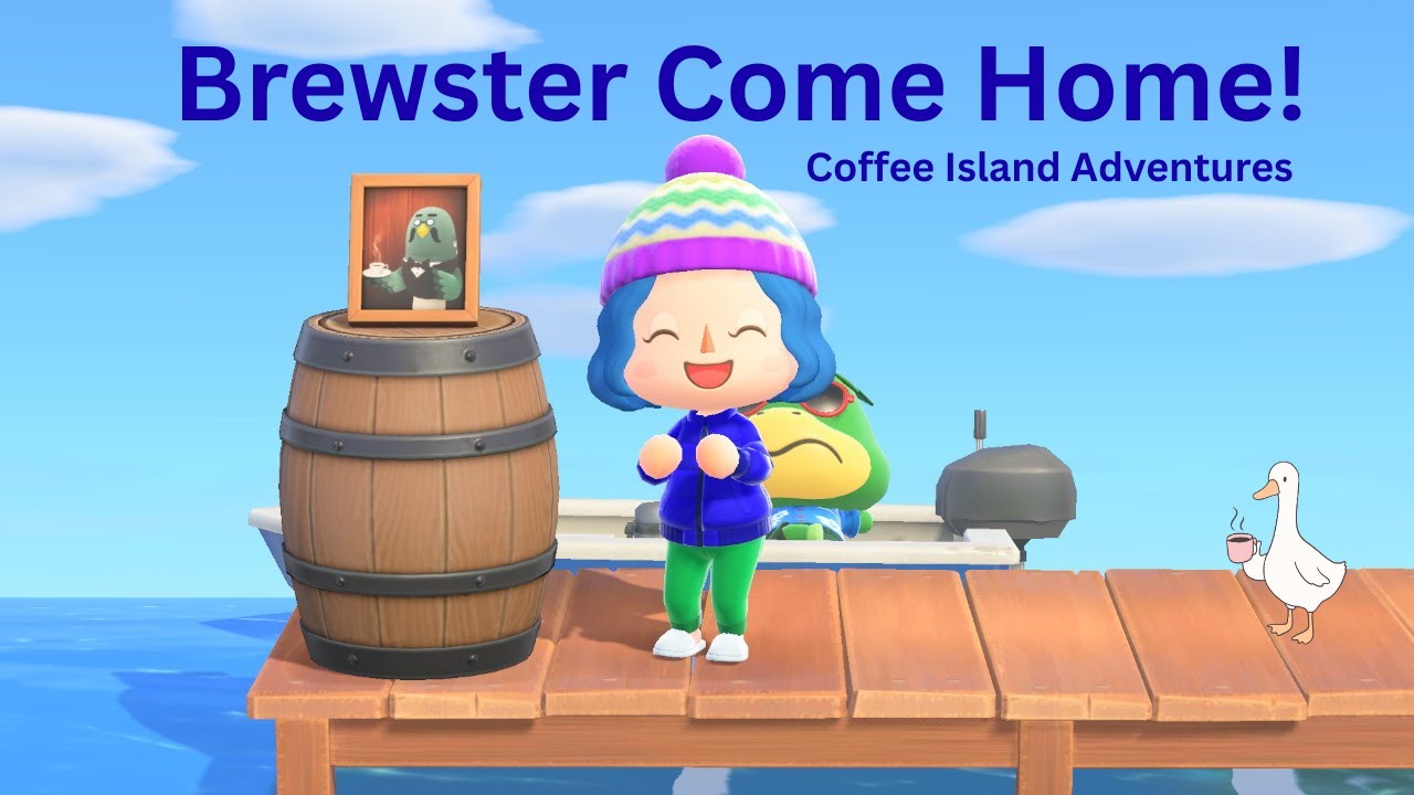 Animal Crossing New Horizons: Brewster Come Home! Coffee Island Adventures