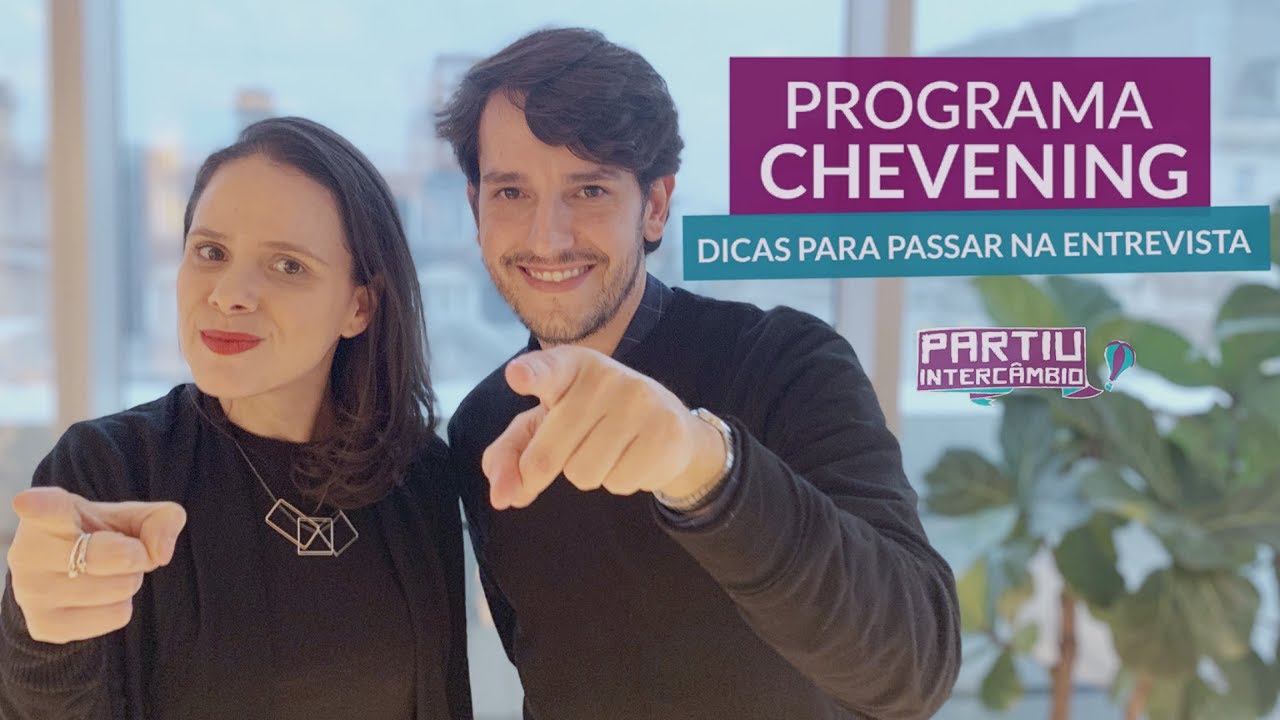 Chevening: como ir bem na entrevista da bolsa de mestrado no Exterior - Partiu Intercâmbio