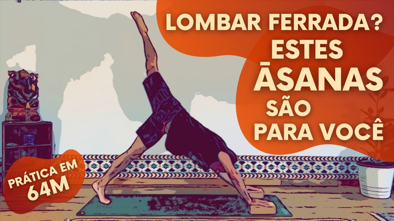 Āsanas Para Fortalecer a Lombar e o Quadril — 64m