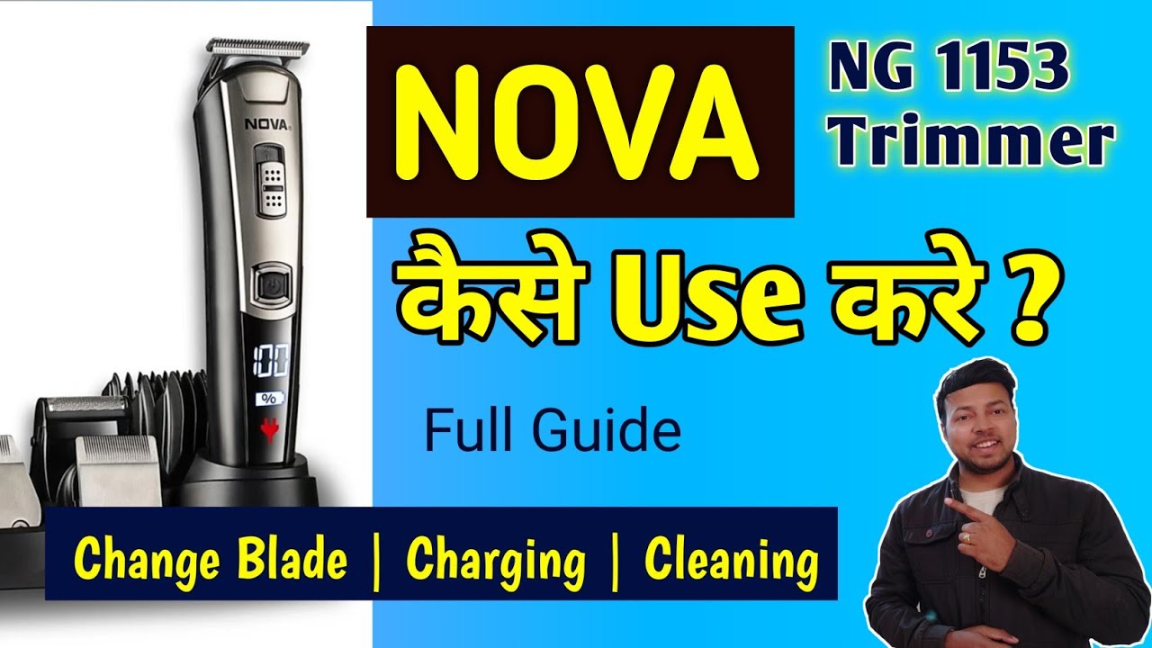 Nova NG 1153 Trimmer kaise use kare