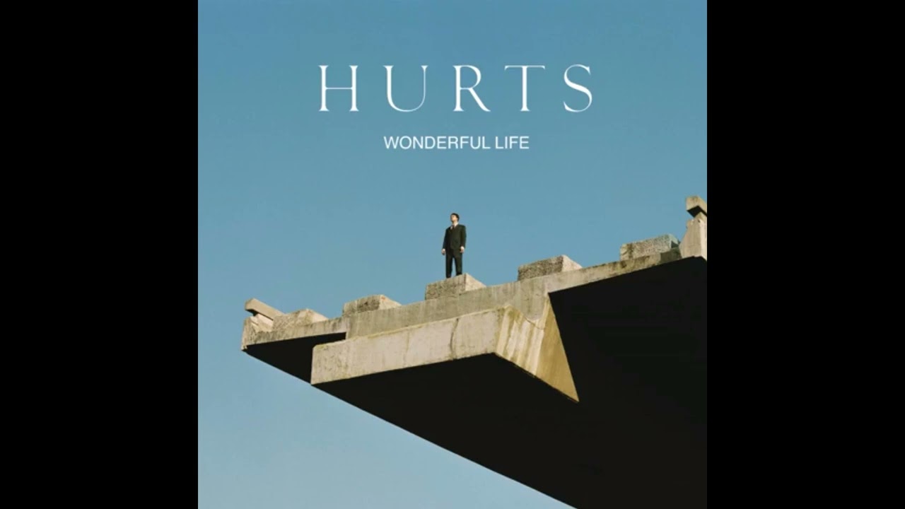 Hurts - Wonderful Life Filtered Instrumental