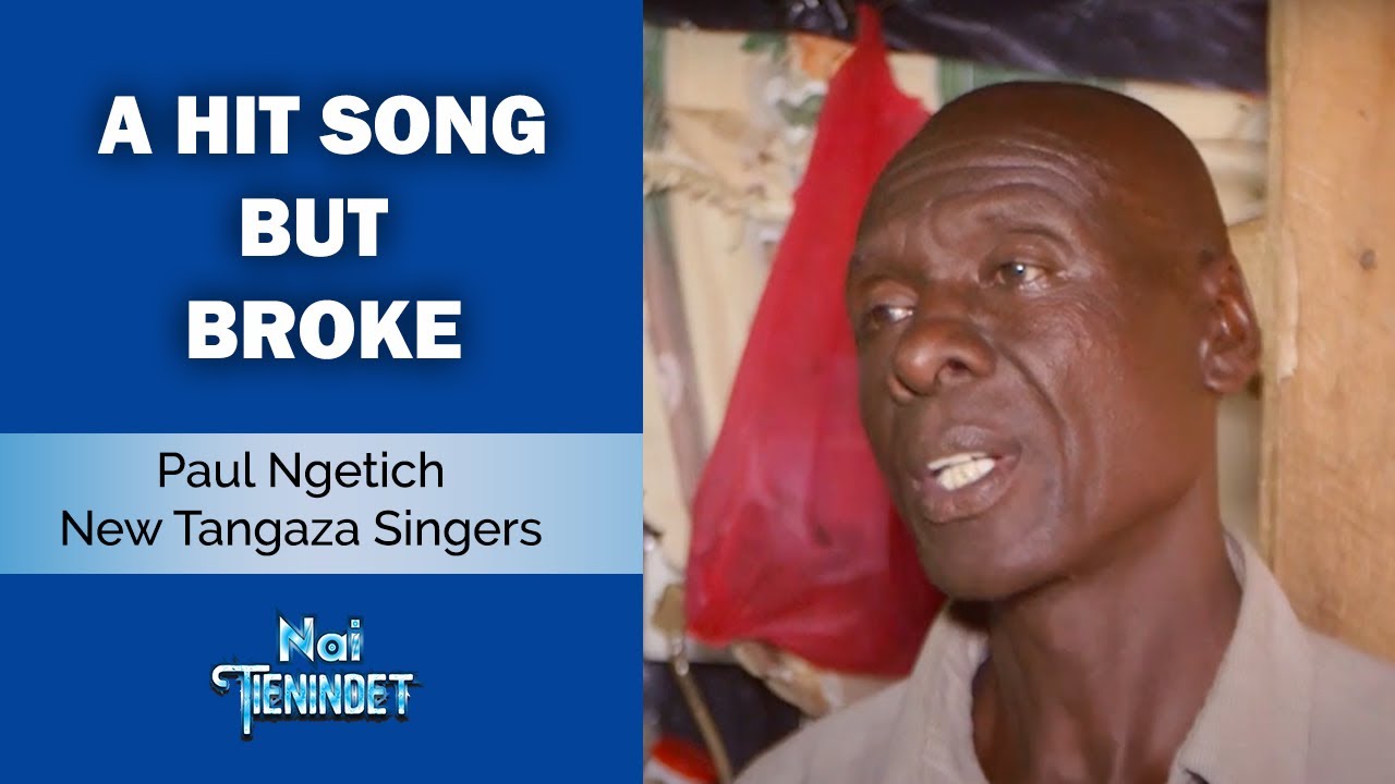 A Hit Song but BROKE - New Tangaza Singers (PAUL NGETICH) opens up - Nai Tienindet