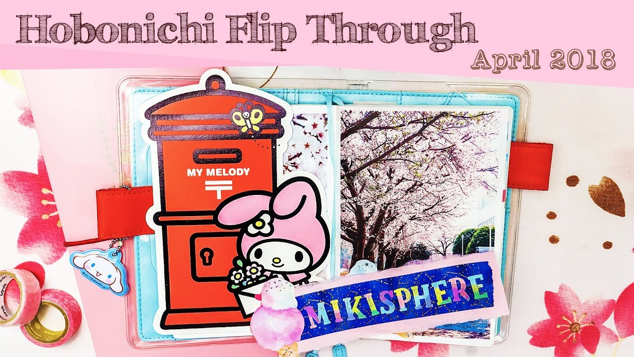 Hobonichi Flip Through - April 2018 | Spring in Japan 🌸
