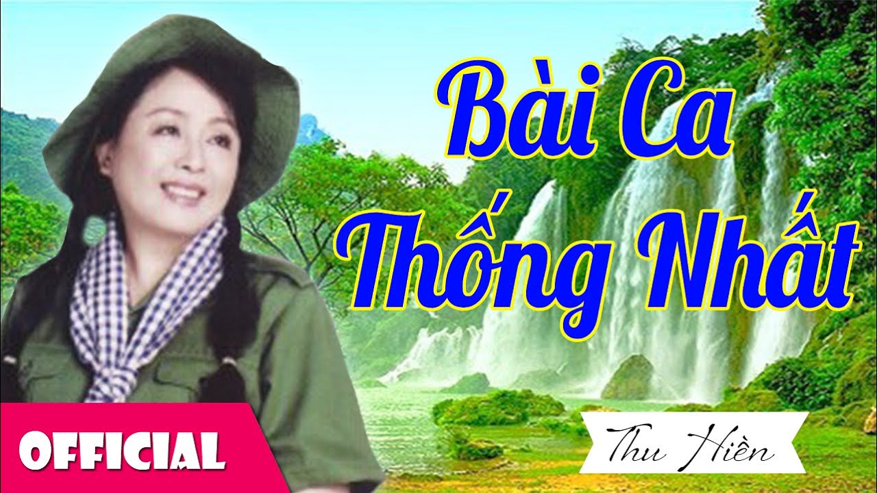 Bài Ca Thống Nhất - NSND Thu Hiền [Official MV]