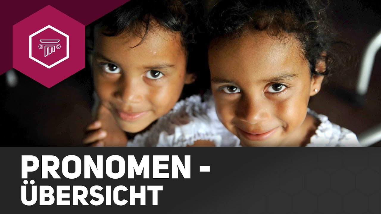 Pronomen - Übersicht
