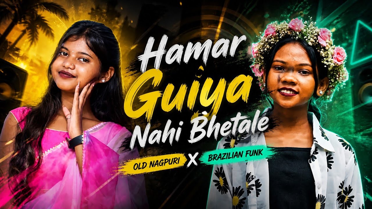Brazilian funk X Love Nagpuri Song // Hamar Guiya Nahi Bhetale // Brazilian funk Nagpuri song