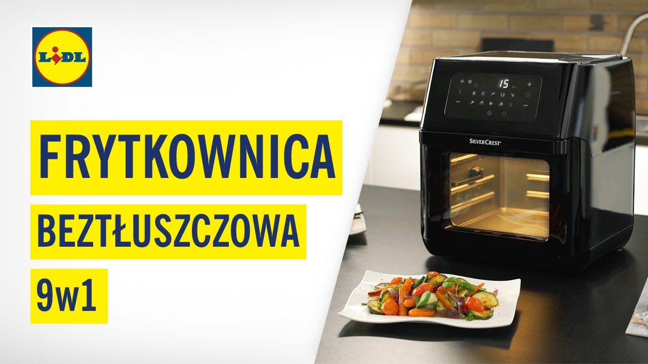Frytkownica beztłuszczowa SILVERCREST 9w1 🍴 | LIDL.PL