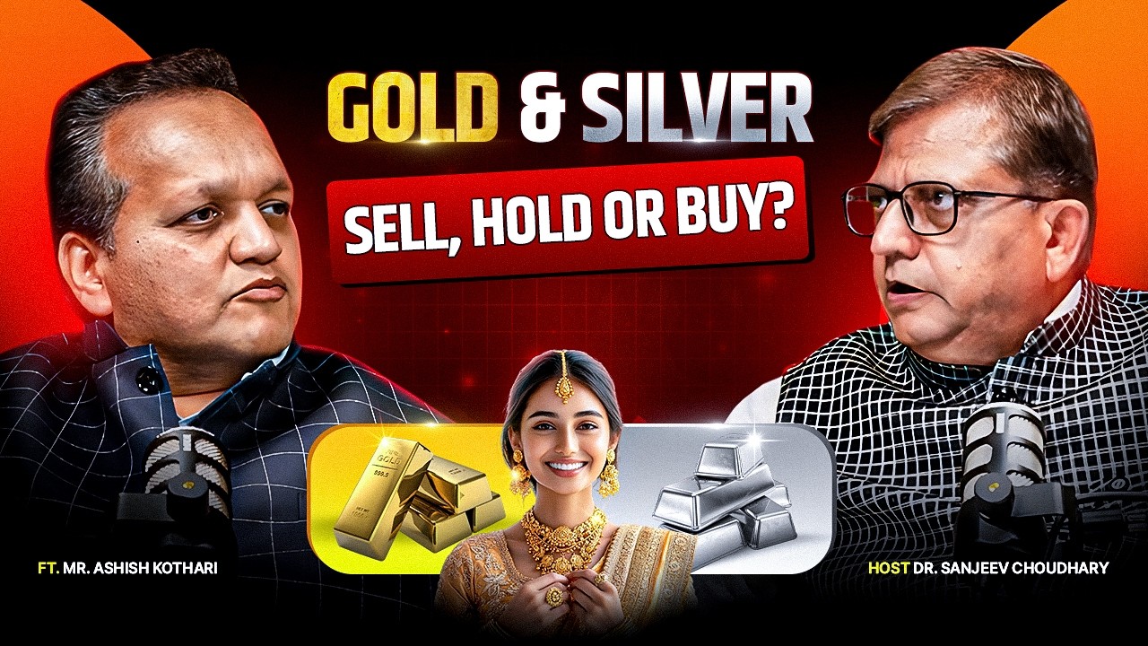 Gold & Silver 2026: Sell, Hold or Buy? Secret Reveal by a Jeweller | Ashish Kothari | The First Talk