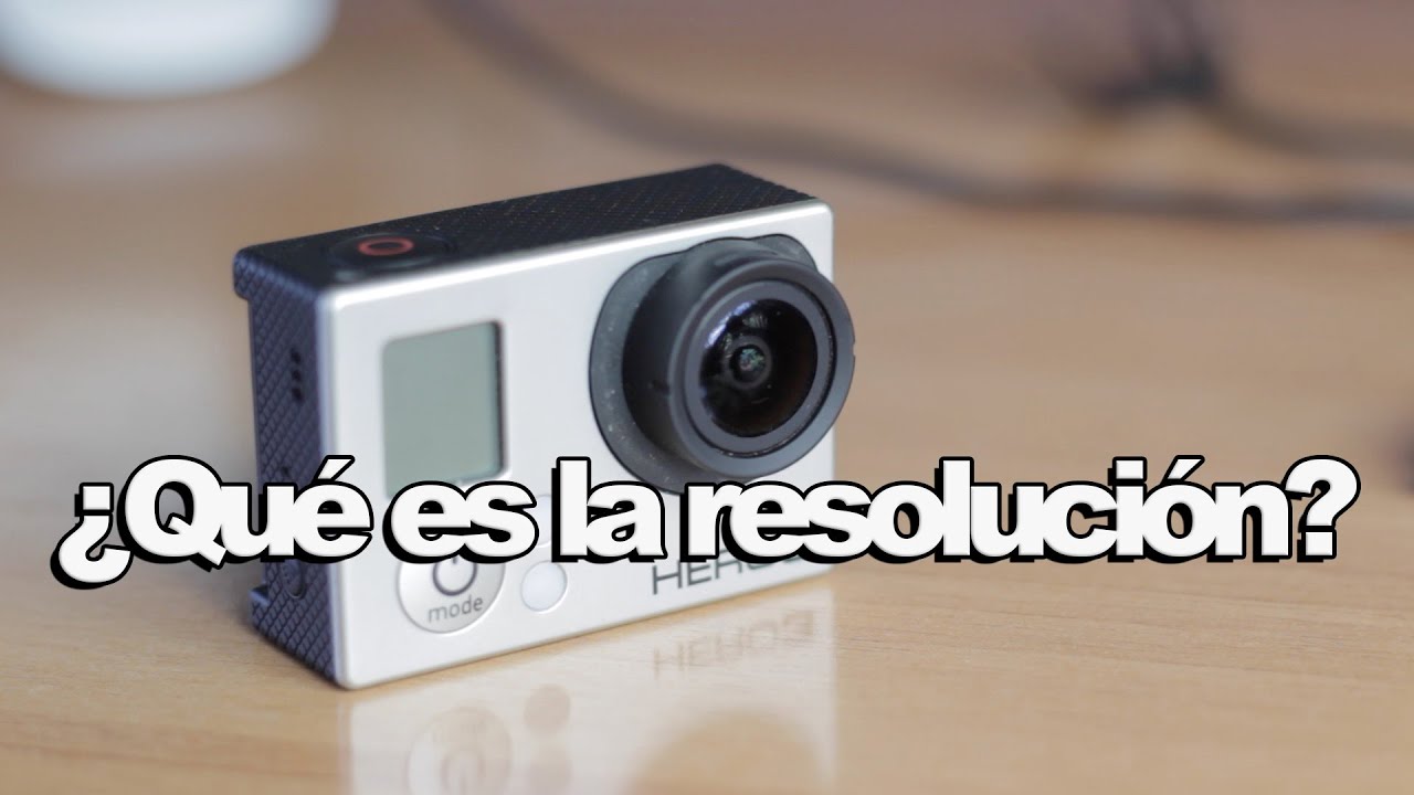 ¿QUÉ RESOLUCIÓN USAR?