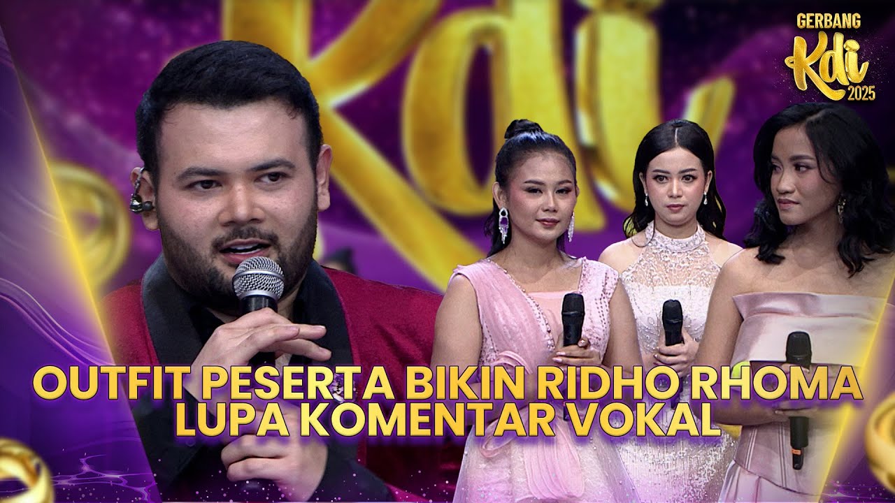 UNIK BANGET! Outfit Peserta Jadi Sorotan Ridho Rhoma! | FINAL GERBANG 1 KDI