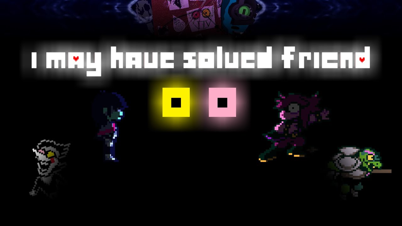 [DELTARUNE THEORY] Colors of the FRIEND
