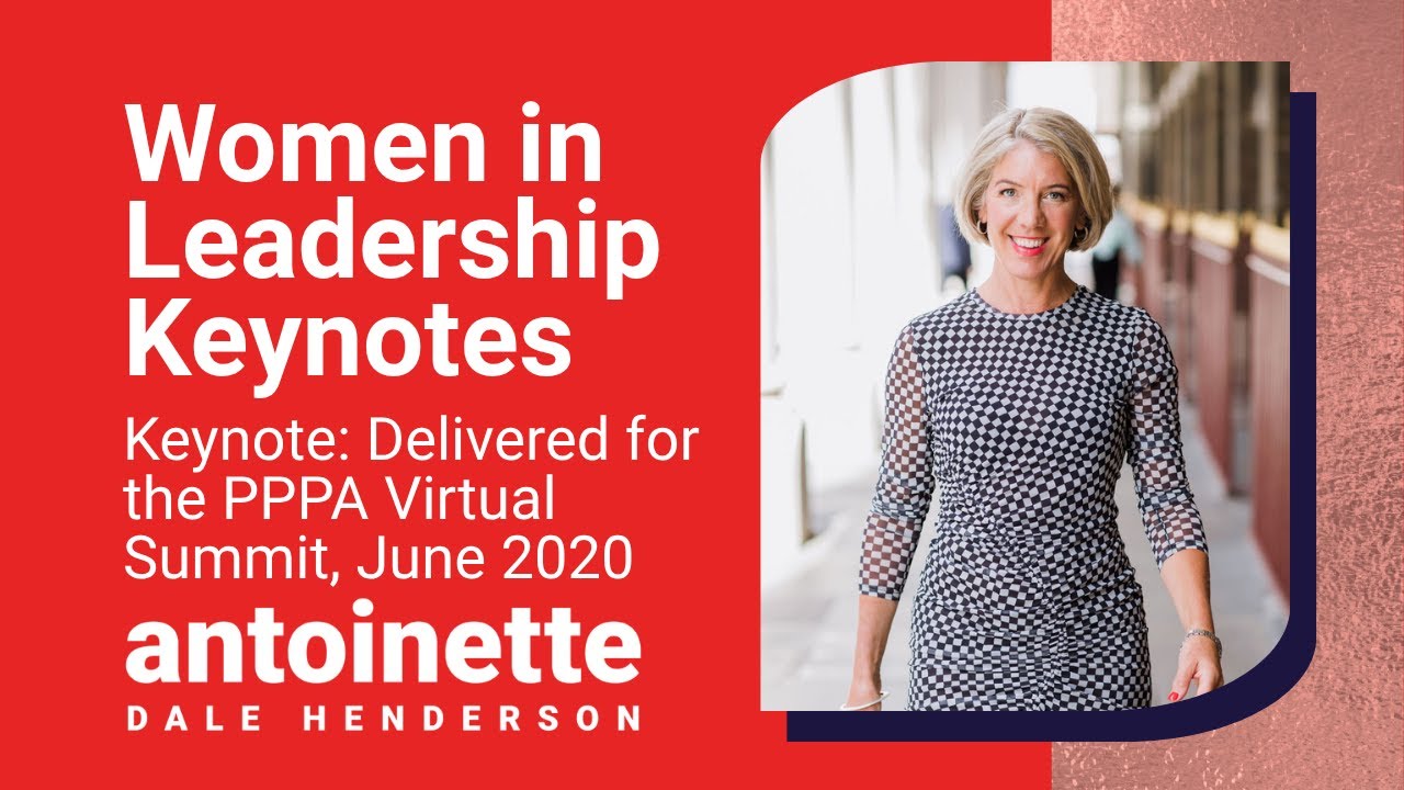 Keynote: Delivered for the PPPA Virtual Summit, June 2020