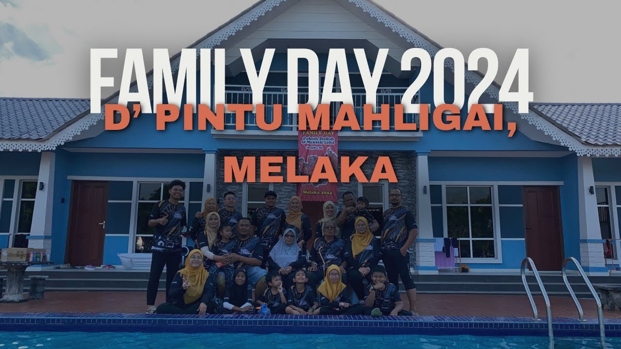 Family Day | D’ Pintu Mahligai Homestay Melaka | Family Day Game Idea