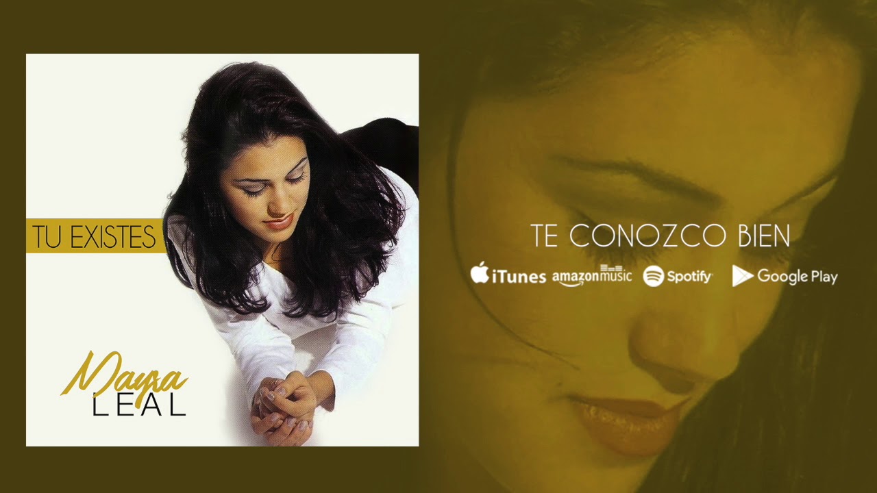Te Conozco Bien - Mayra Leal (Audio Oficial)