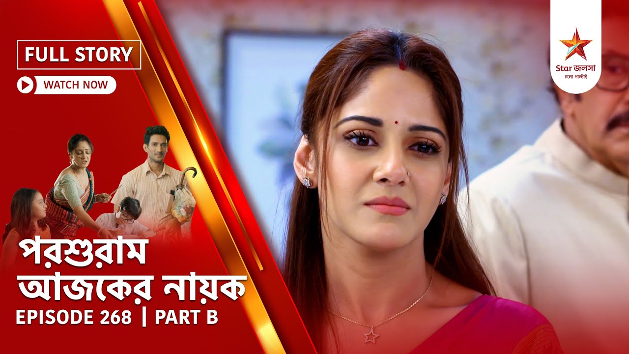 Full Story | Parashuram Ajker Nayok | Episode 268 | Part B