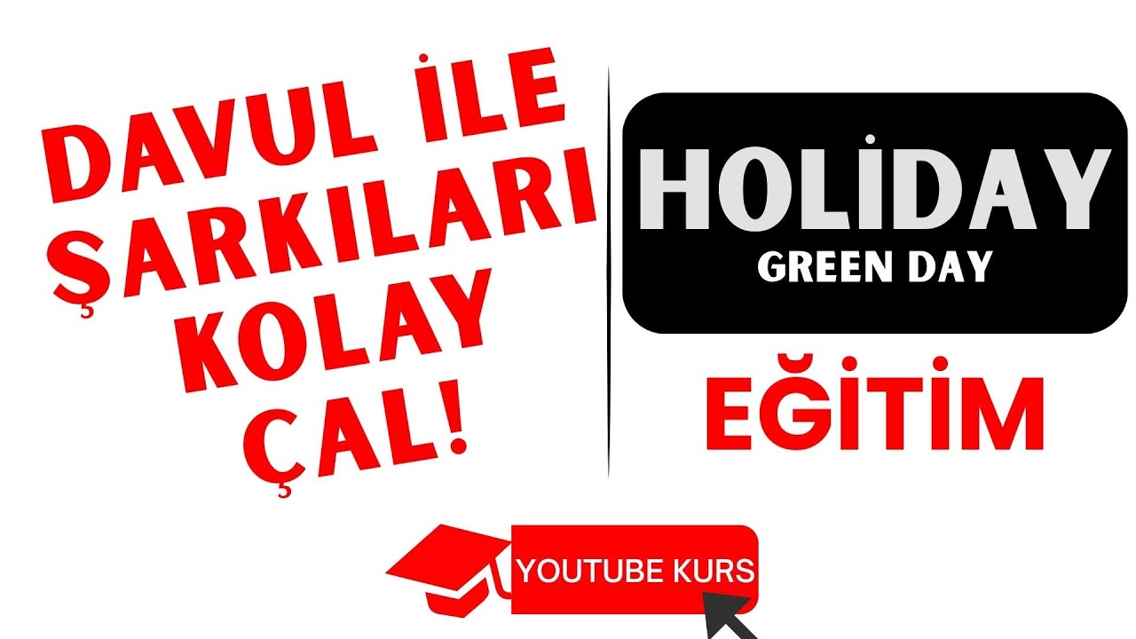 Holiday - Eğitim - Kolay Davul #davuleğitimi