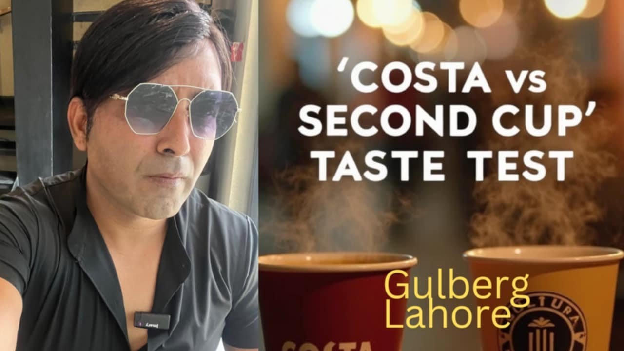 Second Cup Coffee VS Costa Coffee Gulberg Lahore