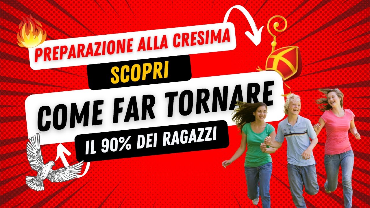 Percorso di Preparazione alla Cresima: scopri il mio segreto per far tornare il 90% dei ragazzi