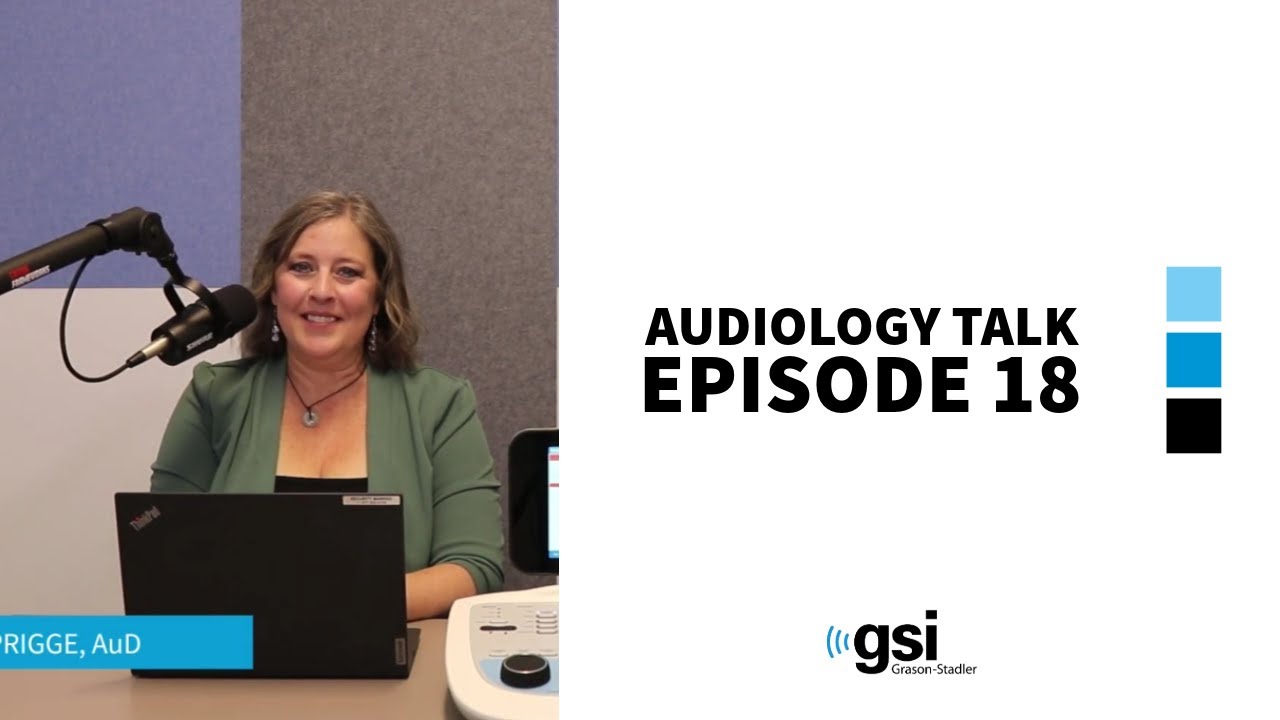 Audiology Talk | Episode 18: GSI Pello Configuration Application Update