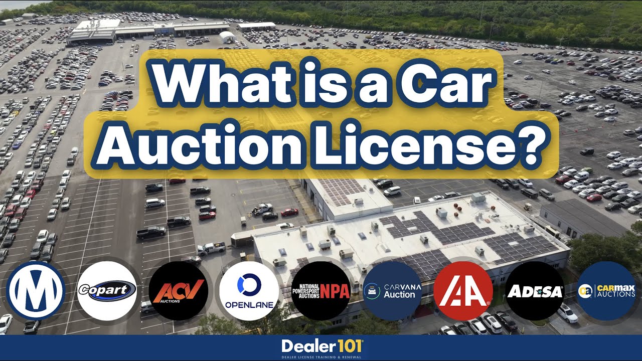 What is a Car Auction License?
