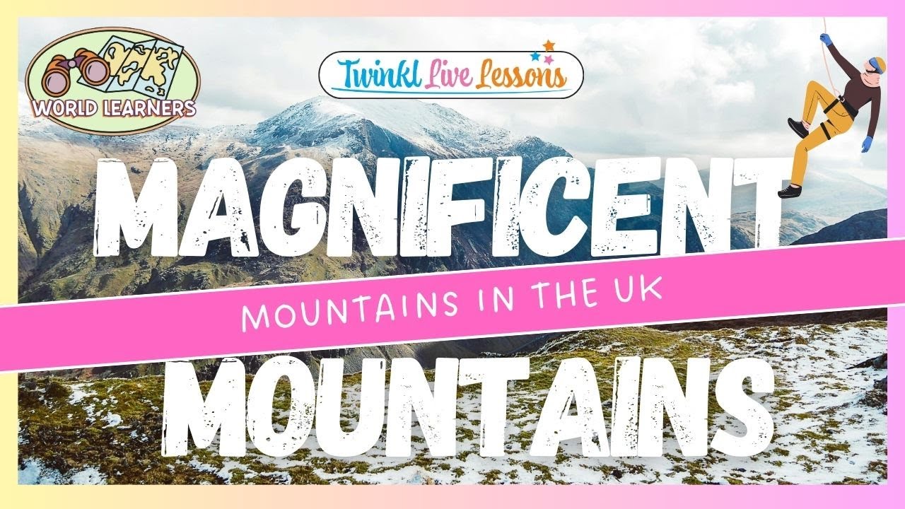 Magnificent Mountains 2- The Mountains of the U.K.
