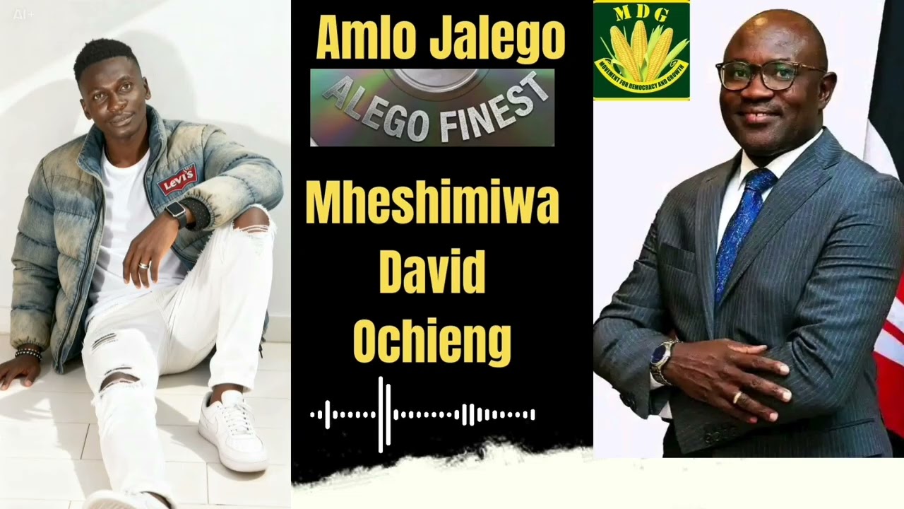 Amlo_Jalego_-_Mheshimiwa_David_Ochieng__Official_Audio
