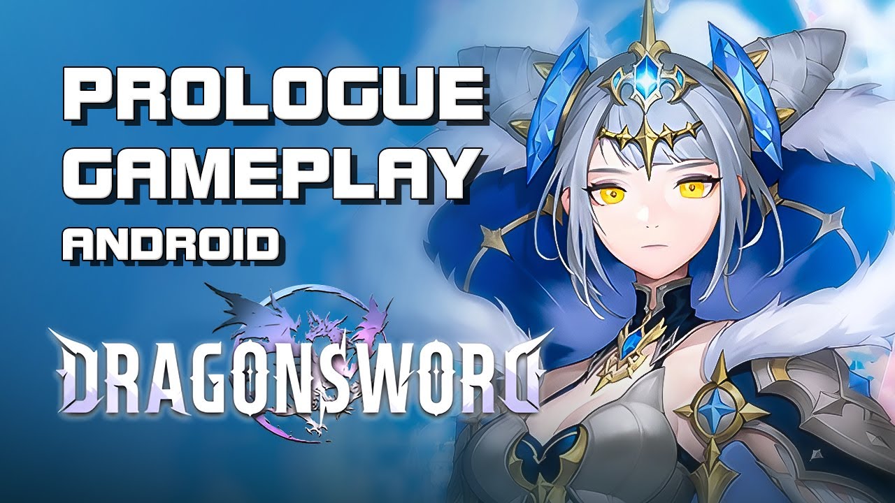 Dragon Sword (드래곤소드) - Prologue Gameplay (Android) - PC/Mobile - F2P - KR