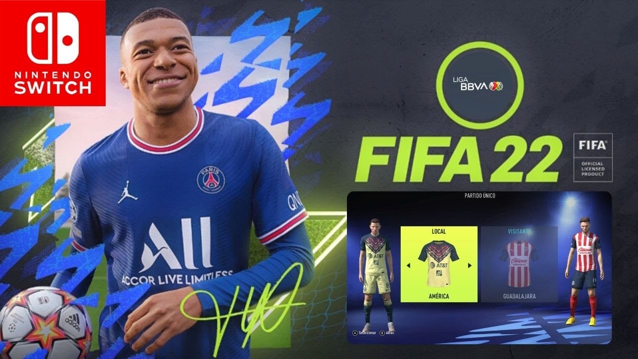 FIFA 22 EL ULTIMO CON LIGA MX NINTENDO SWITCH