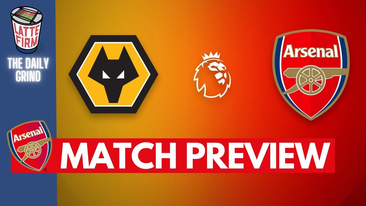 Wolves vs. Arsenal #MatchPreview