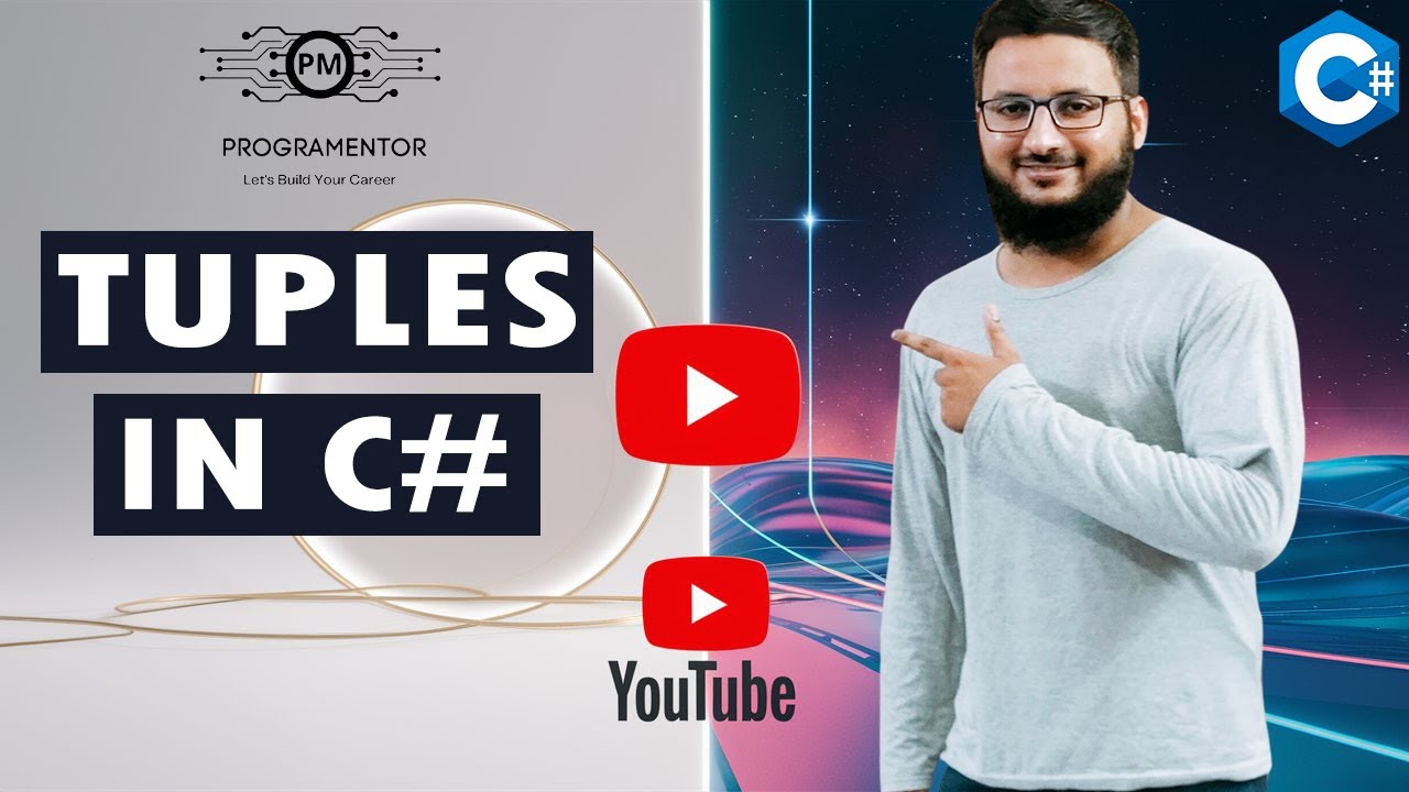 Tuples In C# | C# Tuples | What Is Tuple In C# | Csharp Tuples | C# 10 Features | C# (Hindi/Urdu)