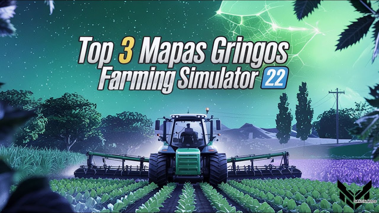 OS 3 MELHORES MAPAS GRINGOS do FS22 que VÃO MUDAR seu JEITO de JOGAR!
