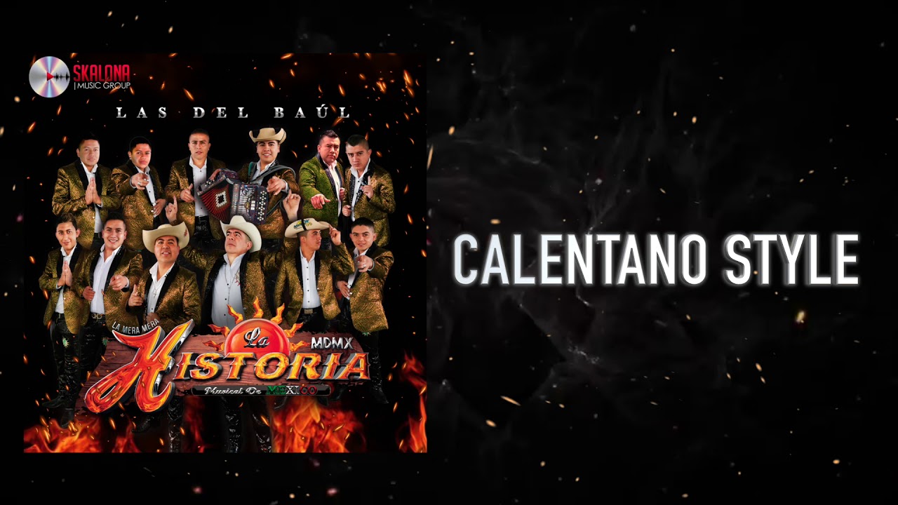 La Historia Musical De M&eacute;xico - Calentano Style (2020)