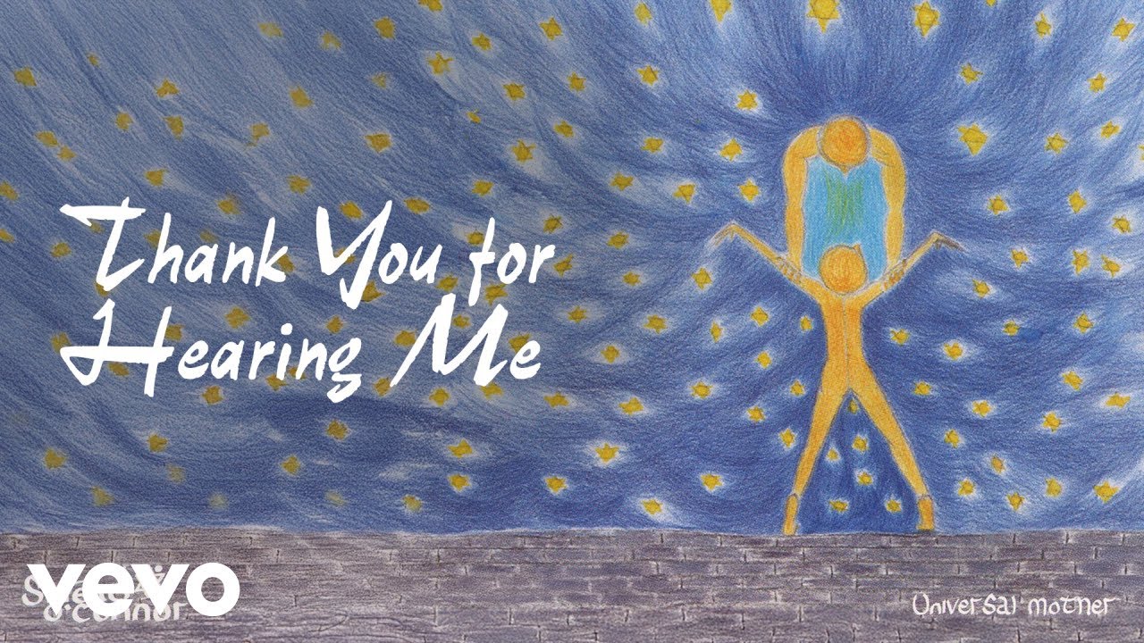 Sinéad O'Connor - Thank You for Hearing Me (Official Audio)