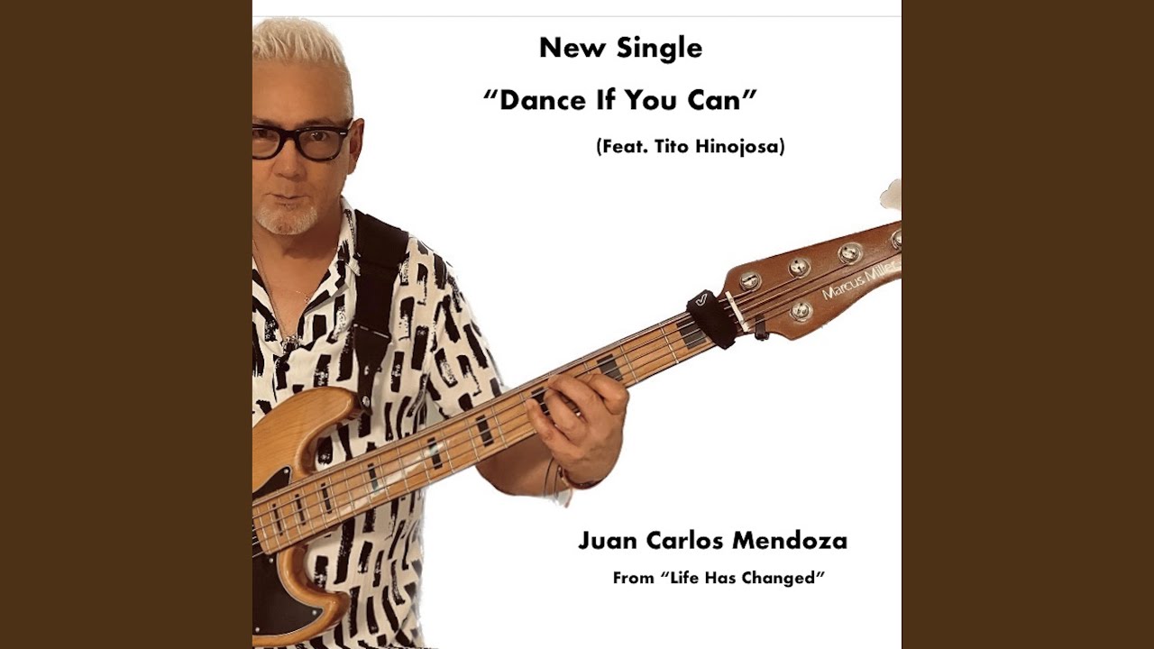 Dance If You Can (feat. Tito Hinojosa)