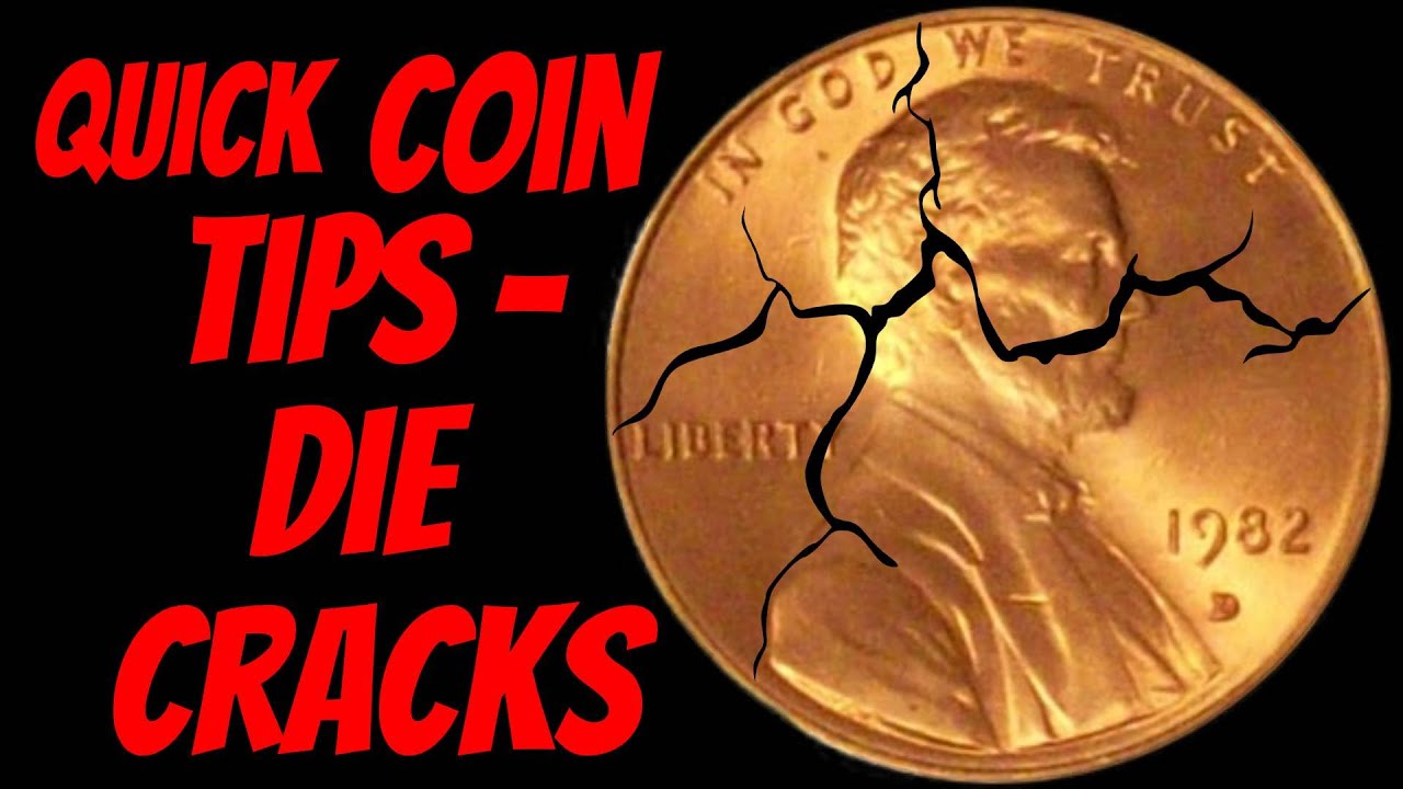 What's A Die Crack? Coin Quick Tips - Valuable Coins