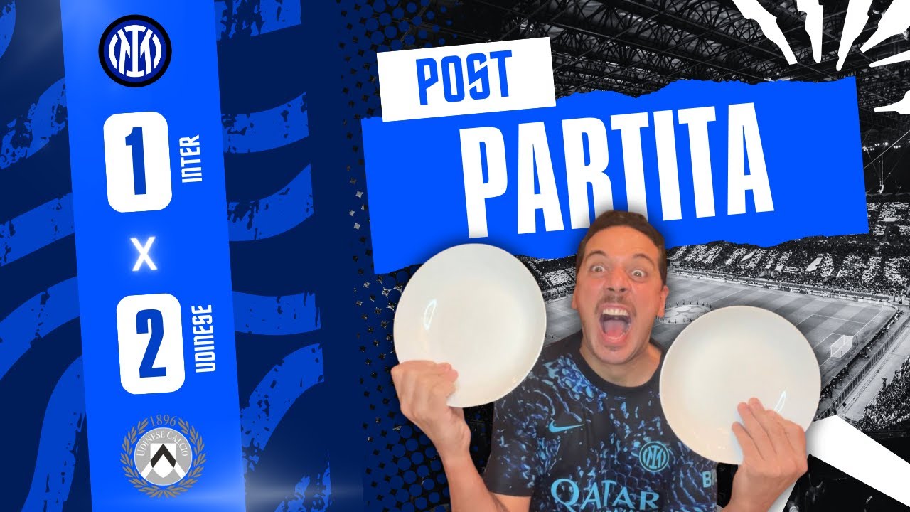 PIATTIIIII‼️ NON LO VOGLIO PI&Ugrave; VEDERE! COMPRATE SOLET! CHE PENA! INTER-UDINESE 1-2